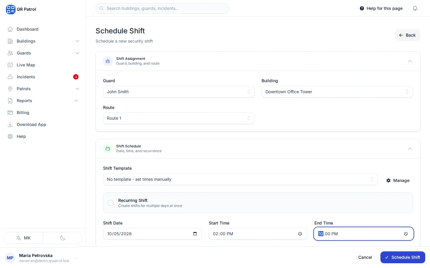 Click Schedule Shift to save.